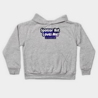 Sponsor Bot Loves Me! (Space Version) Kids Hoodie